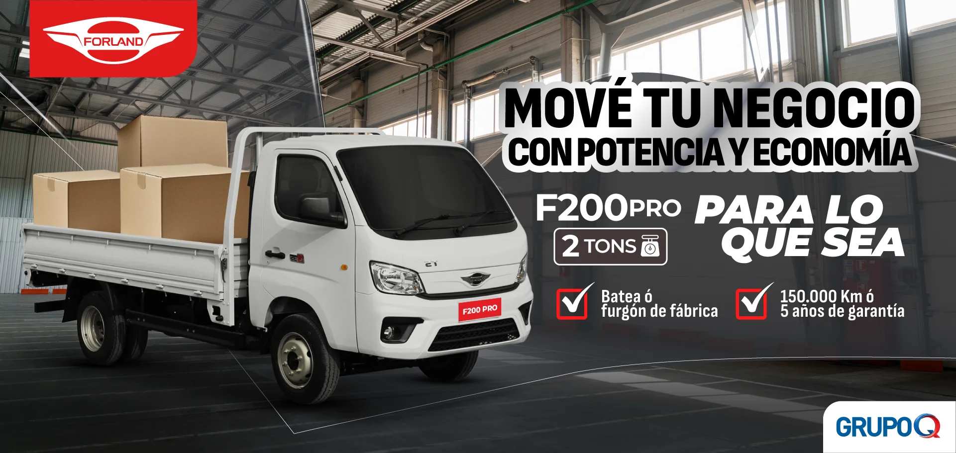 Forland F200 PRO Costa Rica - Para lo que sea - Capacidad de carga 2 TON - Batea incluida de fábrica - Garantía 5 años o 150000 km - Grupo Q