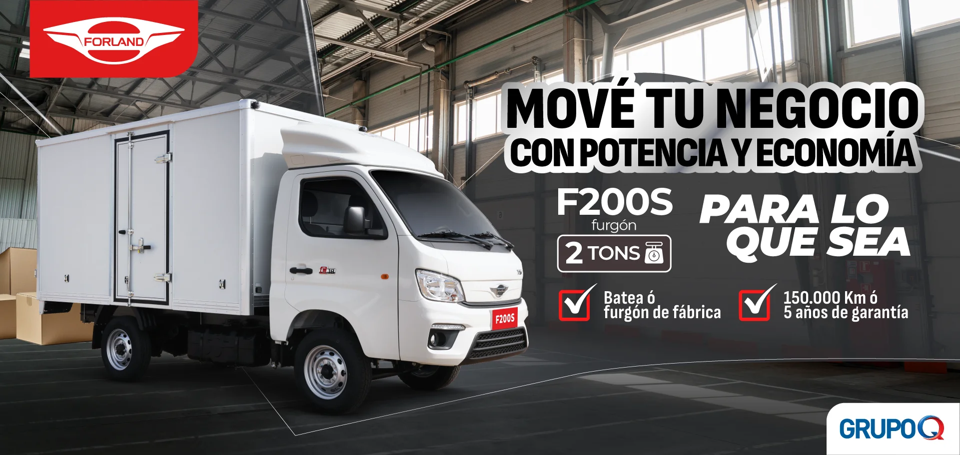 Forland F200 S FURGÓN Costa Rica - Para lo que sea - Capacidad de carga 2 TON - Furgón incluida de fábrica - Garantía 5 años o 150000 km - Grupo Q